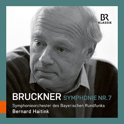 ベルナルト・ハイティンク 「ブルックナー交響曲第7番」【激安2CD】 Bernard Haitink, Bruckner Symphony No.7