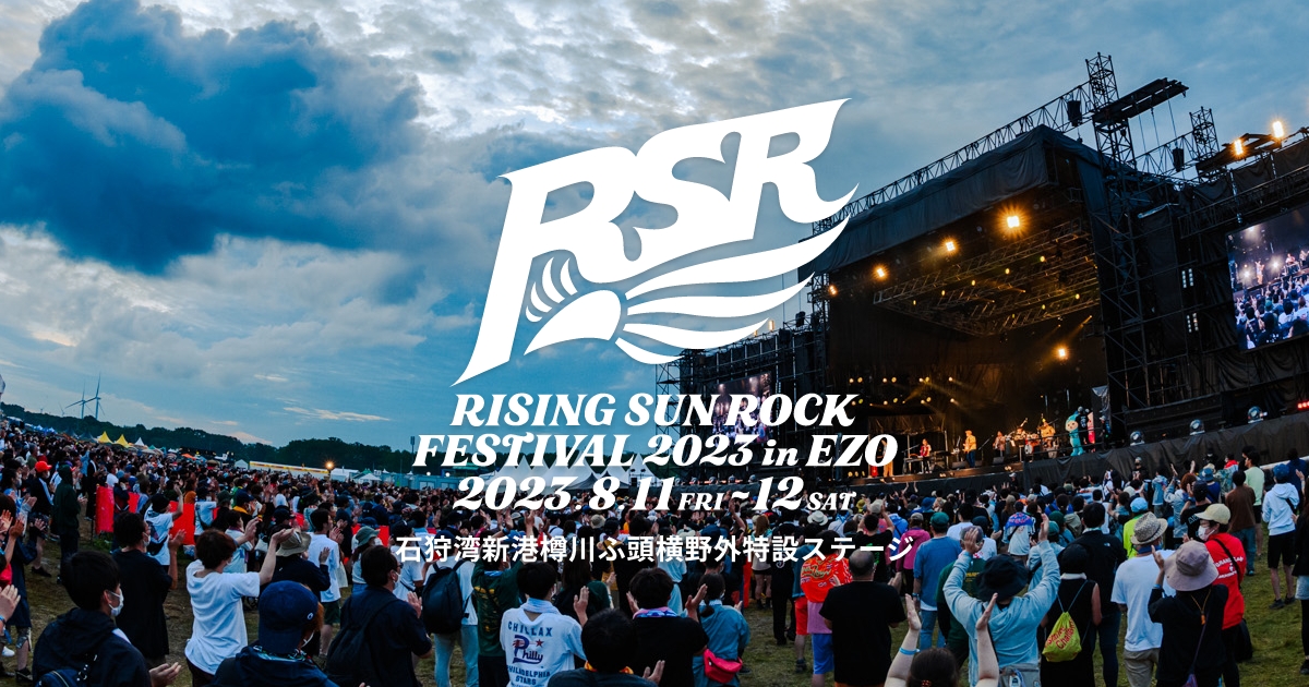 RISING SUN ROCK FESTIVAL 2023 in EZO（2023/8/12）のセットリスト