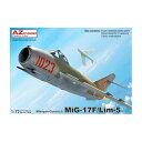 AZモデル 1/72 MiG-17F/Lim-5 プラモデル AZM7878 