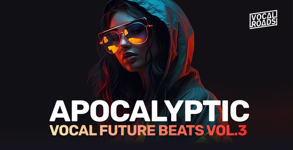 Vocal_Roads_Apocalyptic_Vocal_Future_Beats_Volume_3_Banner.jpg